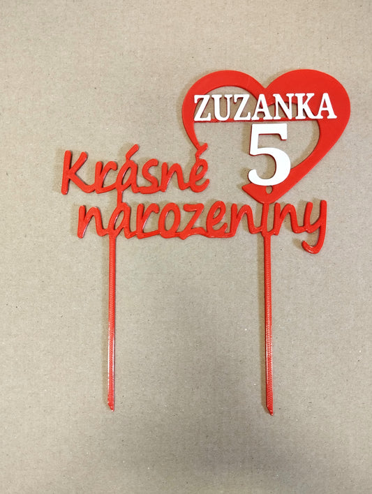 Zápich krásné narozeniny+srdce Zuzanka 5 / AKCE